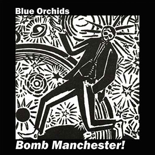 Bomb Manchester / Bomb Hamburg - Blue Orchids - Musikk - TGLO - 0608766982365 - 2. juni 2017