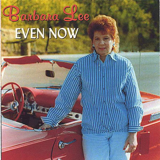 Cover for Barbara Lee · Even Now (CD) (2007)