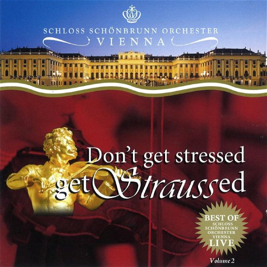 Cover for Strauss / Eichenholz / Mancusi · Don't Get Stressed Get Straussed 2 (CD) (2013)