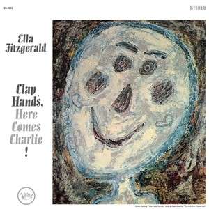 Cover for Ella Fitzgerald · Clap Hands, Here Comes Charlie! (SACD/CD) [High quality edition] (1990)