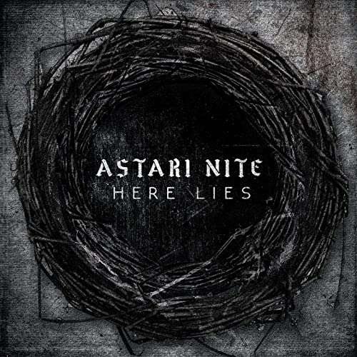 Cover for Astari Nite · Here Lies (CD) (2020)
