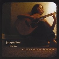 Cover for Jacqueline Stem · Streams of Consciousness (CD) (2008)