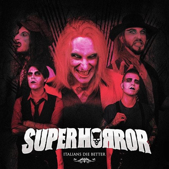 Cover for Superhorror · Italians Die Better (LP) (2020)