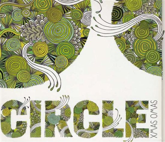 Cover for Circle · Xmas Omas (CD) (2009)