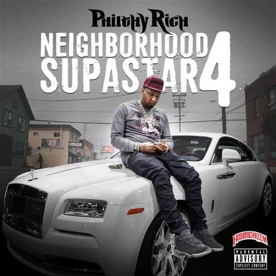 Neighborhood Supastar 4 - Philthy Rich - Music - EMPIRE - 0888915403365 - May 19, 2023
