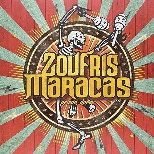 Cover for Zoufris Maracas · Prison Doree (LP) (2016)