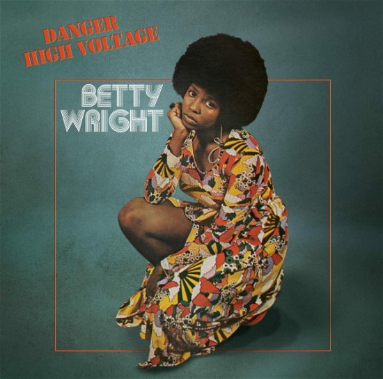 Cover for Betty Wright · Danger High Voltage (LP) (2023)