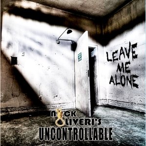 Cover for Nick Oliveri · Uncontrollable / Leave Me Alone (LP) (2014)
