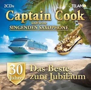 Cover for Captain Cook · 30 Jahre: Das Beste Zum Jubiläum (CD) (2023)