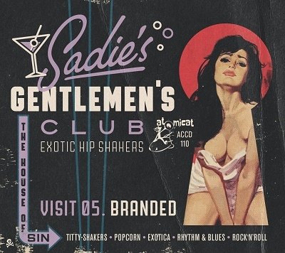 Cover for Sadie's Gentlemen's Club Visit 05: Branded (CD) (2022)