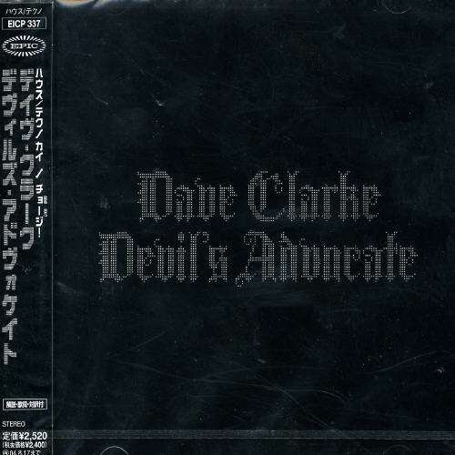 Devil's Advocate - Dave Clarke - Musikk - SONY - 4547366014365 - 18. februar 2004