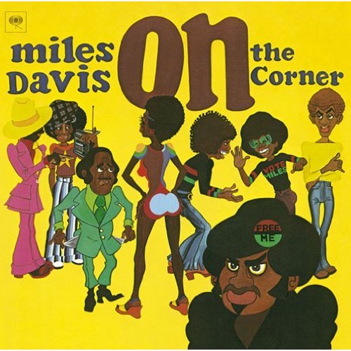 On the Corner - Miles Davis - Musiikki - Sony - 4547366197365 - tiistai 15. lokakuuta 2013