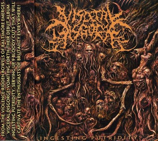Cover for Visceral Disgorge · Ingesting Putridity (CD) [Japan Import edition] (2006)