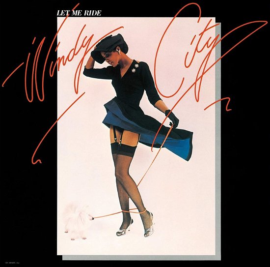 Cover for Windy City · Let Me Ride (CD) [Limited, Remastered edition] (2020)