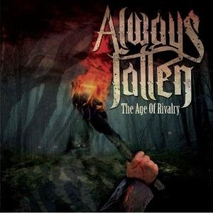 Cover for Always Fallen · The Age of Rivalry (CD) [Digipak] (2014)