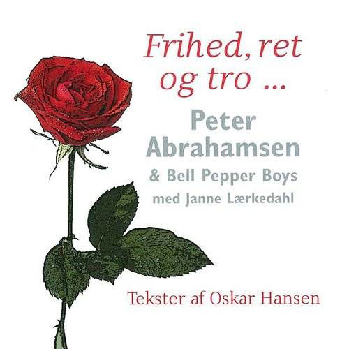 Frihed Ret og Tro - Peter Abrahamsen - Muzyka - STV - 5705633500365 - 31 grudnia 2011