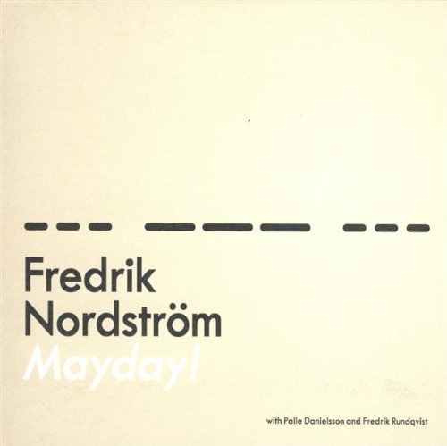 Cover for Fredrik Nordstrom · Mayday (CD) (2010)