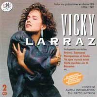 Todas Sus Grabaciones en Discos Cbs (1986-1989) - Vicky Larraz - Muziek - Rama Lama Spain - 8436004061365 - 6 januari 2017