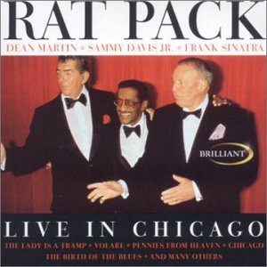 Cover for Rat Pack · Live in Chicago (CD) (1999)