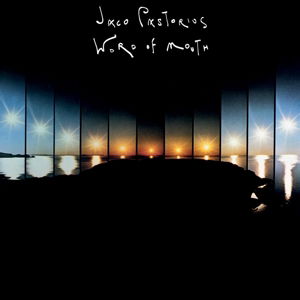 Cover for Jaco Pastorius · Word Of Mouth (LP) (2015)