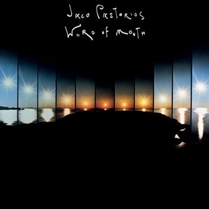 Cover for Jaco Pastorius · Word Of Mouth (LP) (2014)