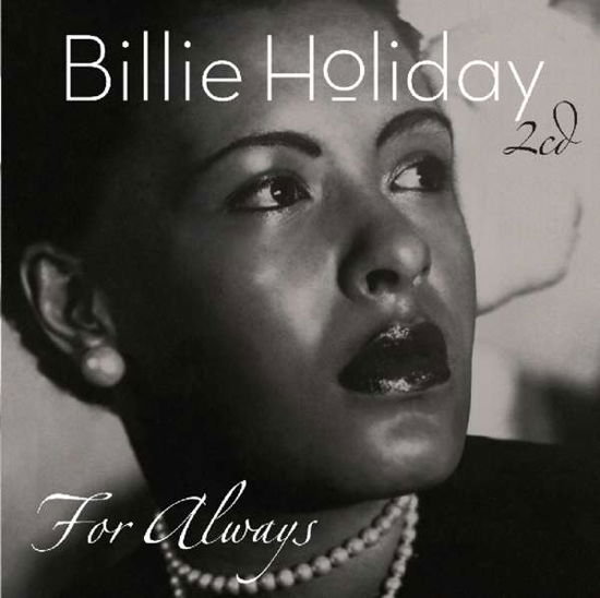 For Always - Billie Holiday - Muziek - FACTORY OF SOUNDS - 8719039003365 - 1 december 2017