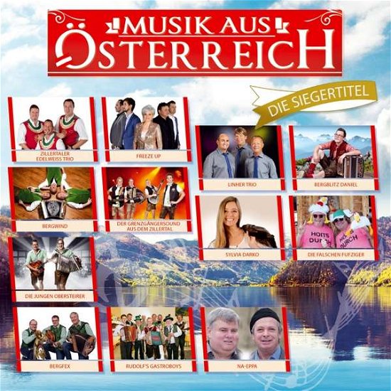 Cover for Musik Aus Ã–sterreich · Die Siegertitel (CD) (2019)