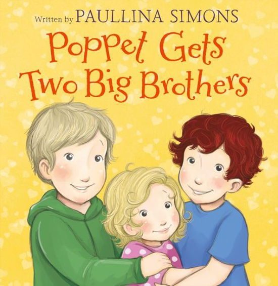 Cover for Paullina Simons · Poppet Gets Two Big Brothers (Paperback Book) (2015)