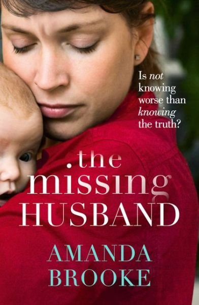 Cover for Amanda Brooke · The Missing Husband (Pocketbok) [Edition edition] (2015)
