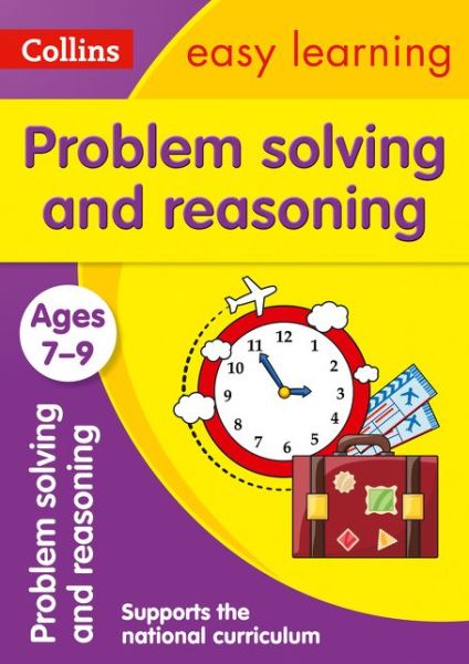 Cover for Collins Easy Learning · Problem Solving and Reasoning Ages 7-9: Ideal for Home Learning - Collins Easy Learning KS2 (Paperback Book) (2018)