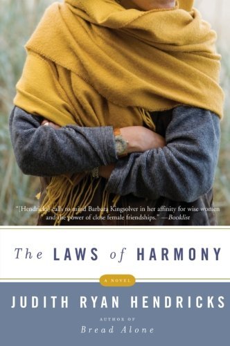 Cover for Judith R. Hendricks · The Laws of Harmony: a Novel (Paperback Book) (2009)