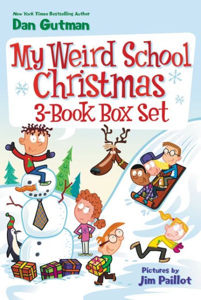 Cover for Dan Gutman · My Weird School Christmas 3-Book Box Set: Miss Holly Is Too Jolly!, Dr. Carbles Is Losing His Marbles!, Deck the Halls, We're Off the Walls! A Christmas Holiday Book for Kids - My Weird School (Pocketbok) (2015)