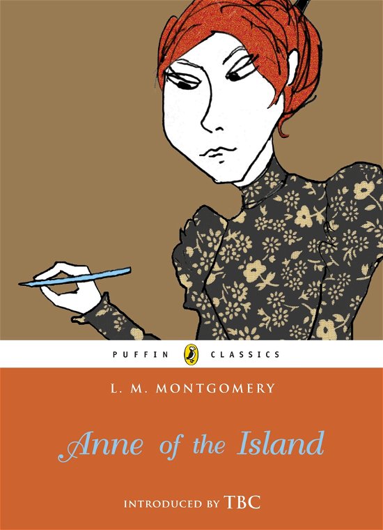 Cover for L. M. Montgomery · Anne of the Island - Puffin Classics (Paperback Bog) (2009)