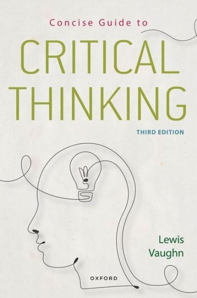 Cover for Lewis Vaughn · Concise Guide to Critical Thinking (Paperback Book) [3 Revised edition] (2024)