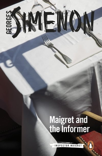 Cover for Georges Simenon · Maigret and the Informer: Inspector Maigret #74 - Inspector Maigret (Pocketbok) (2019)