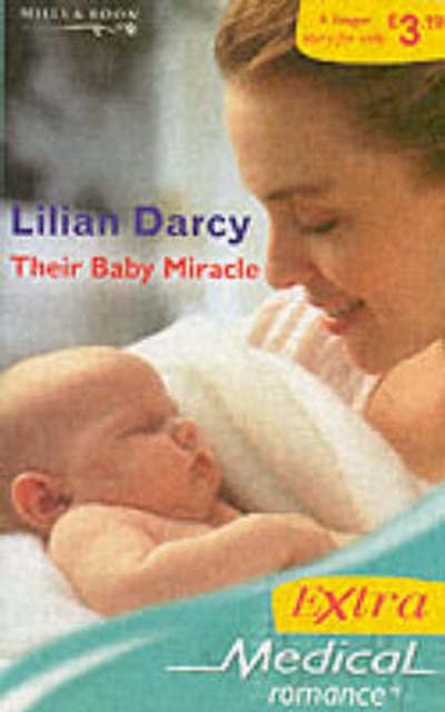 Cover for Lilian Darcy · Their Baby Miracle (Paperback Book) (2005)