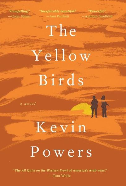 Cover for Kevin Powers · The yellow birds (Book) [1st edition] (2012)