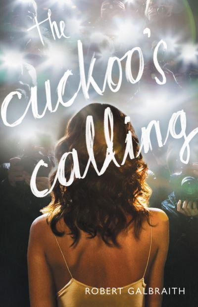 Cover for J. K. Rowling · The Cuckoo's Calling (Paperback Book) (2014)