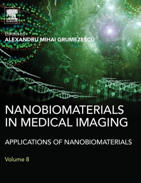 Cover for Alexandru Grumezescu · Nanobiomaterials in Medical Imaging: Applications of Nanobiomaterials (Hardcover Book) (2016)