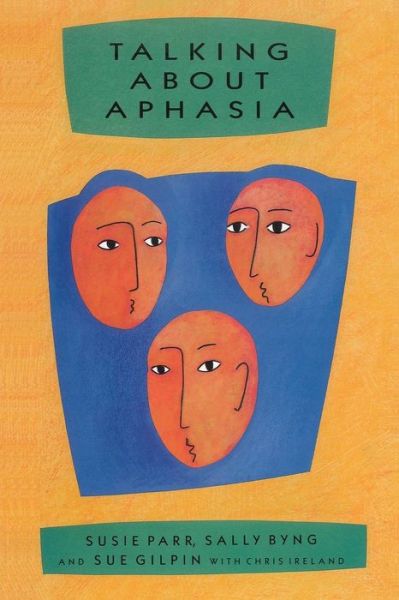 Cover for Susie Parr · Talking About Aphasia (Paperback Book) [Ed edition] (1997)