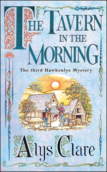 Cover for Alys Clare · The Tavern in the Morning (Paperback Book) (2001)