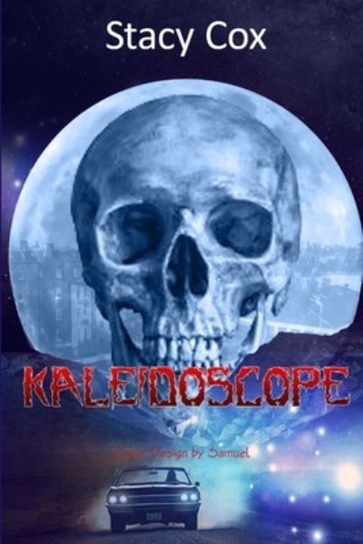 Cover for Stacy Cox · Kaleidoscope (Paperback Book) (2019)