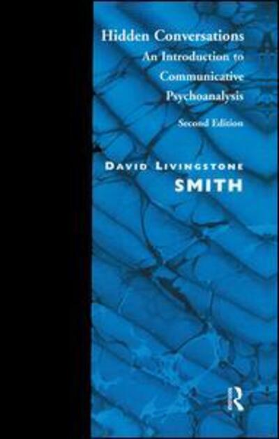 Cover for David Livingstone Smith · Hidden Conversations: An Introduction to Communicative Psychoanalysis (Hardcover Book) (2019)