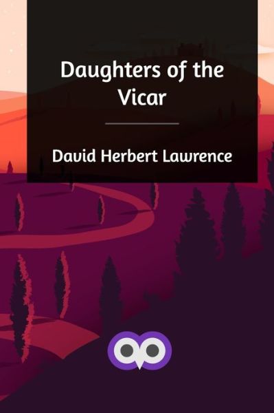 Cover for David Herbert Lawrence · Daughters of the Vicar (Paperback Book) (2021)