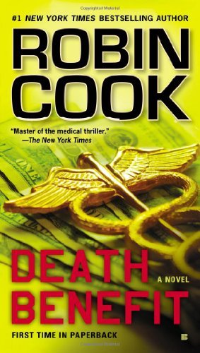 Cover for Robin Cook · Death Benefit (Paperback Book) (2012)