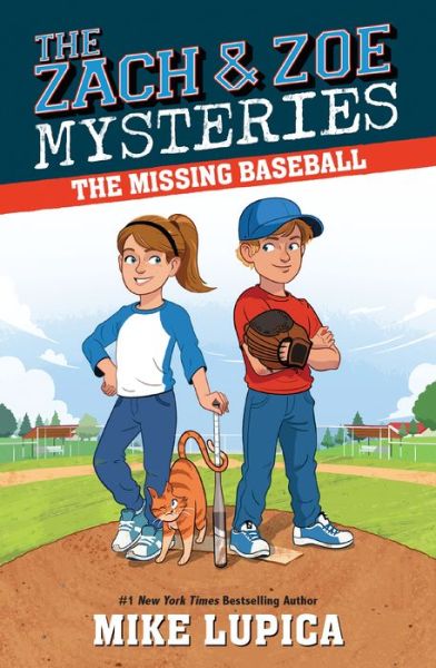 The Missing Baseball - Zach and Zoe Mysteries, The - Mike Lupica - Books -  - 9780425289365 - May 1, 2018