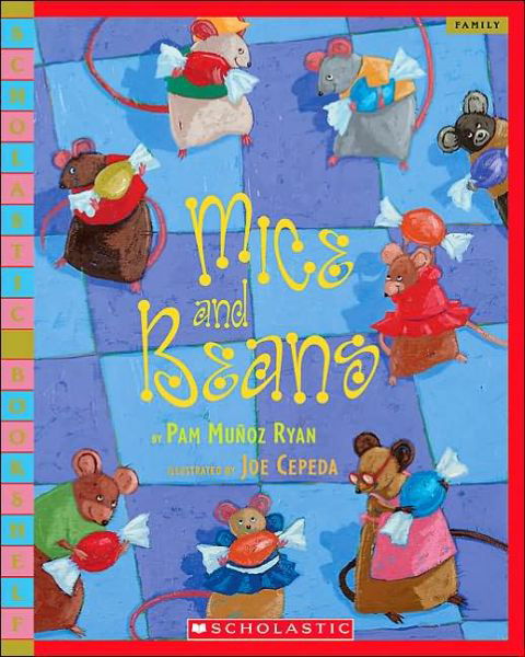 Mice and Beans - Pam Munoz Ryan - Książki - Scholastic Paperbacks - 9780439701365 - 1 lutego 2005