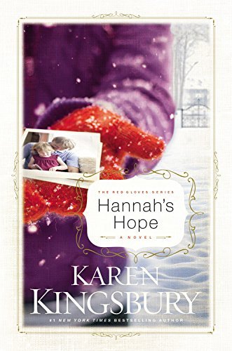 Cover for Karen Kingsbury · Hannah's Hope (Hardcover Book) (2005)