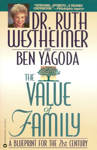 Cover for Ben Yagoda · The Value of Family: A Blueprint for the 21st Century (Paperback Bog) [English Language edition] (1998)