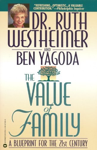 Cover for Ben Yagoda · The Value of Family: A Blueprint for the 21st Century (Paperback Book) [English Language edition] (1998)